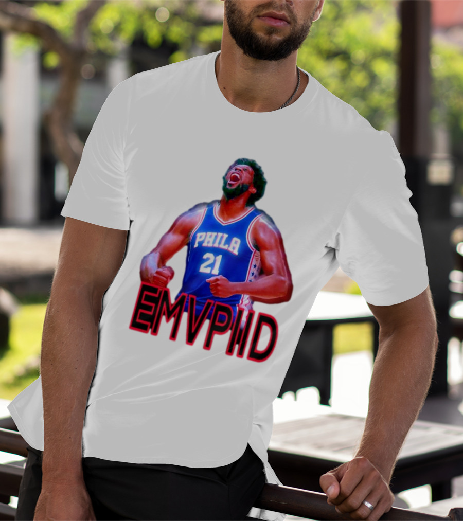EMVPIID Joel Embiid Philadelphia 76ers Phila 21 T-Shirt