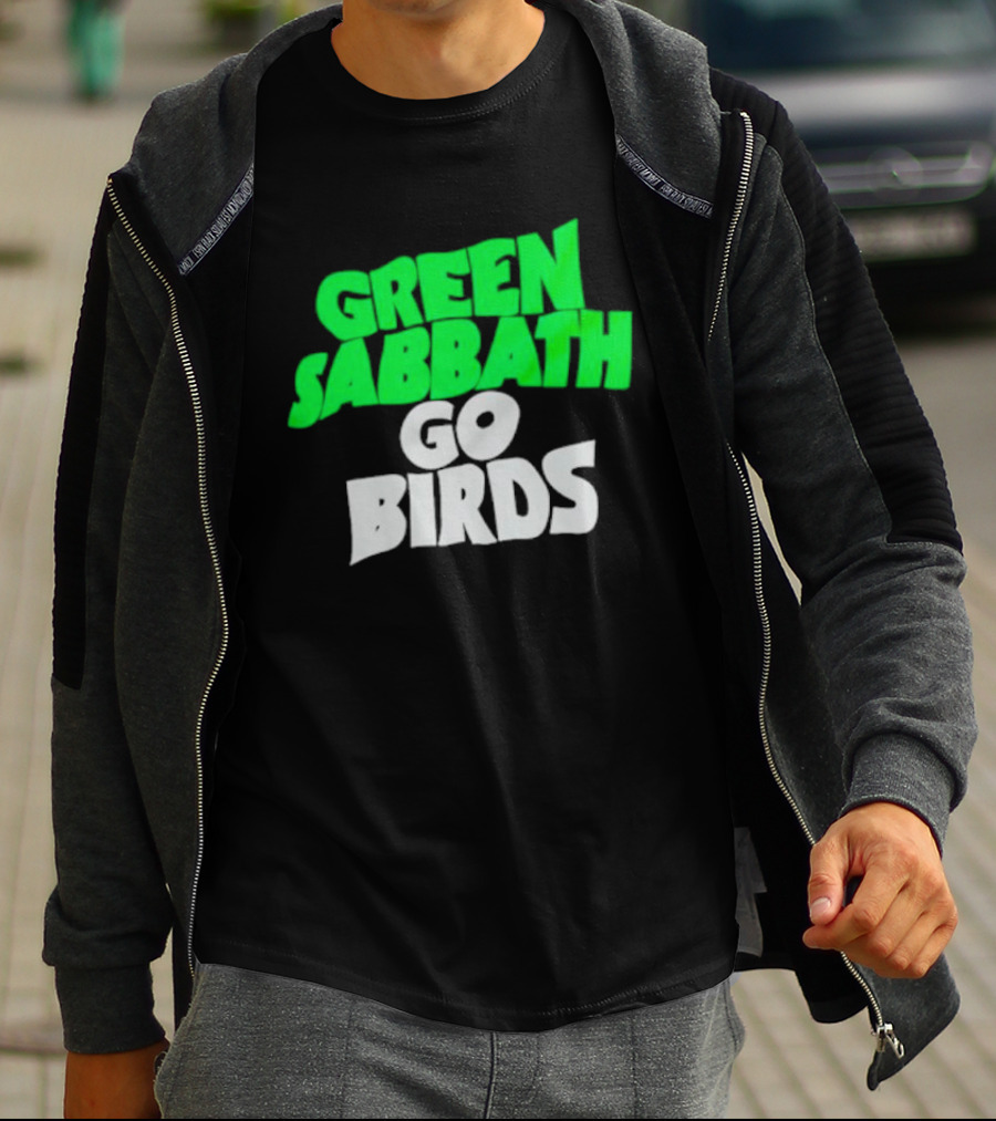 Green Sabbath Go Birds Sports Fan T-Shirt