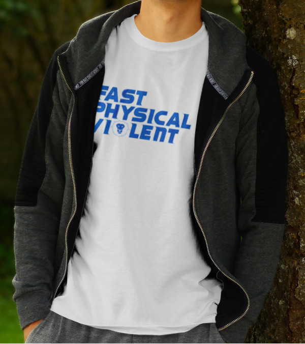 Fast Physical Violent Detroit Lions Blue T-Shirt