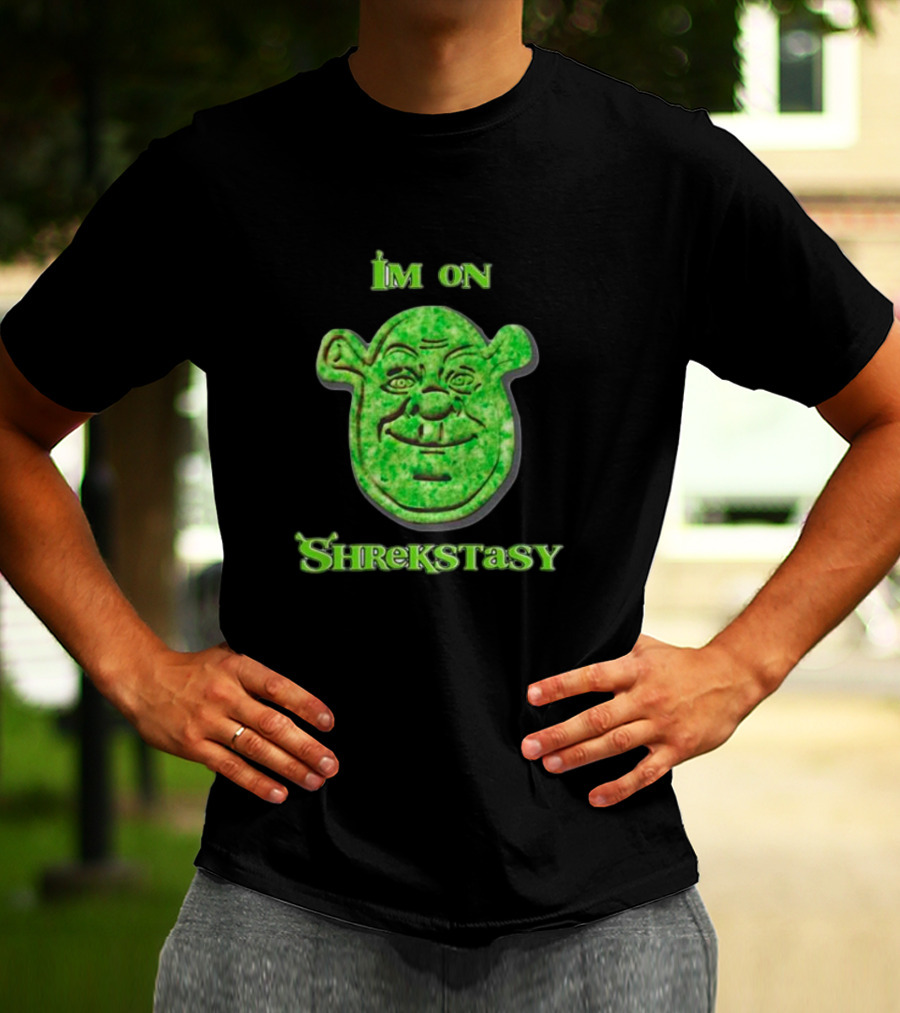 I'm On Shrekstasy Face Green T-Shirt