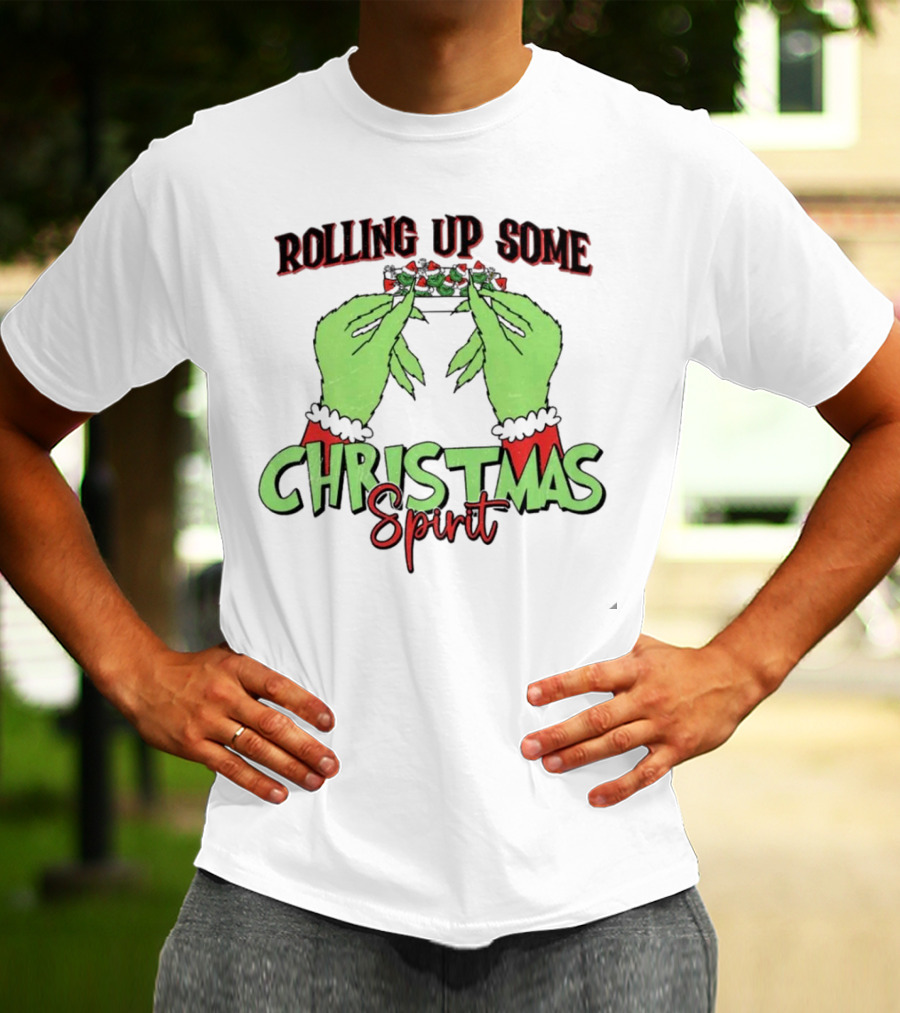 Rolling Up Some Christmas Spirit Grinch's Hands Festive Vibe T-Shirt