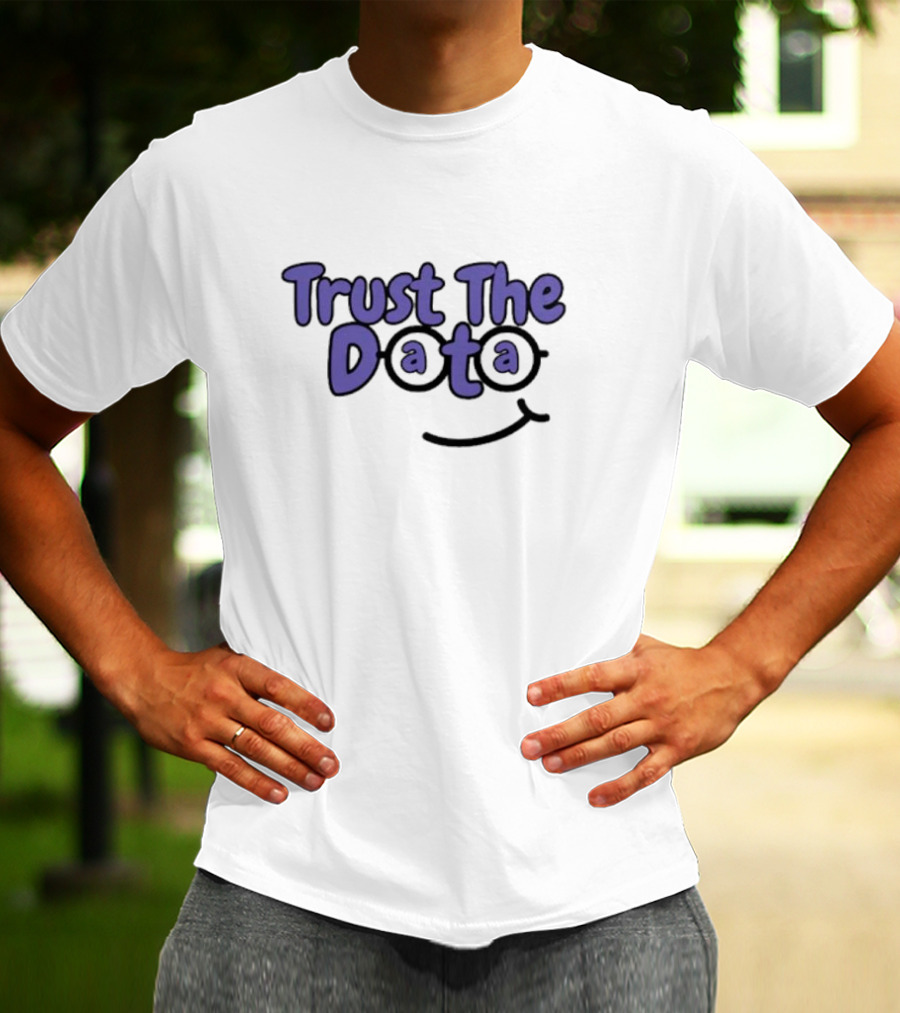 Trust The Data Glasses Smiley T-Shirt