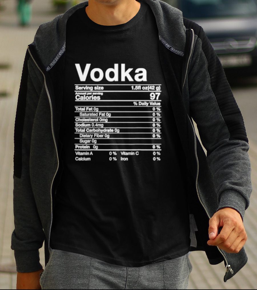Vodka Serving Size Calories 97 Nutritional Label T-Shirt