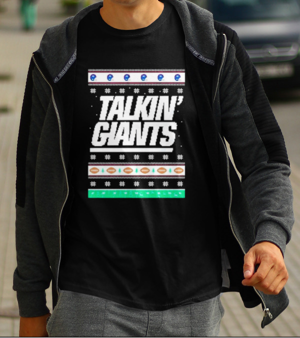Talkin’ Giants Ugly Christmas Sweater Football T-Shirt