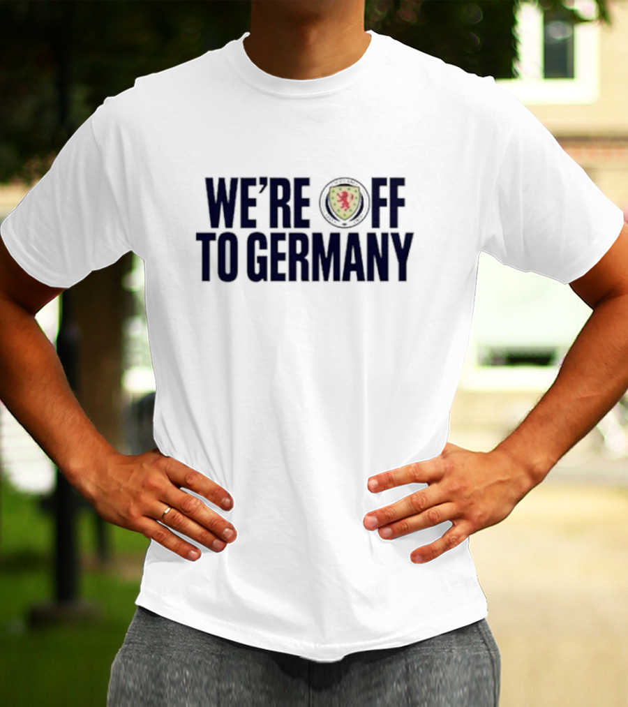 WE'RE OFF TO GERMANY Scotland Football Lion Emblem T-Shirt