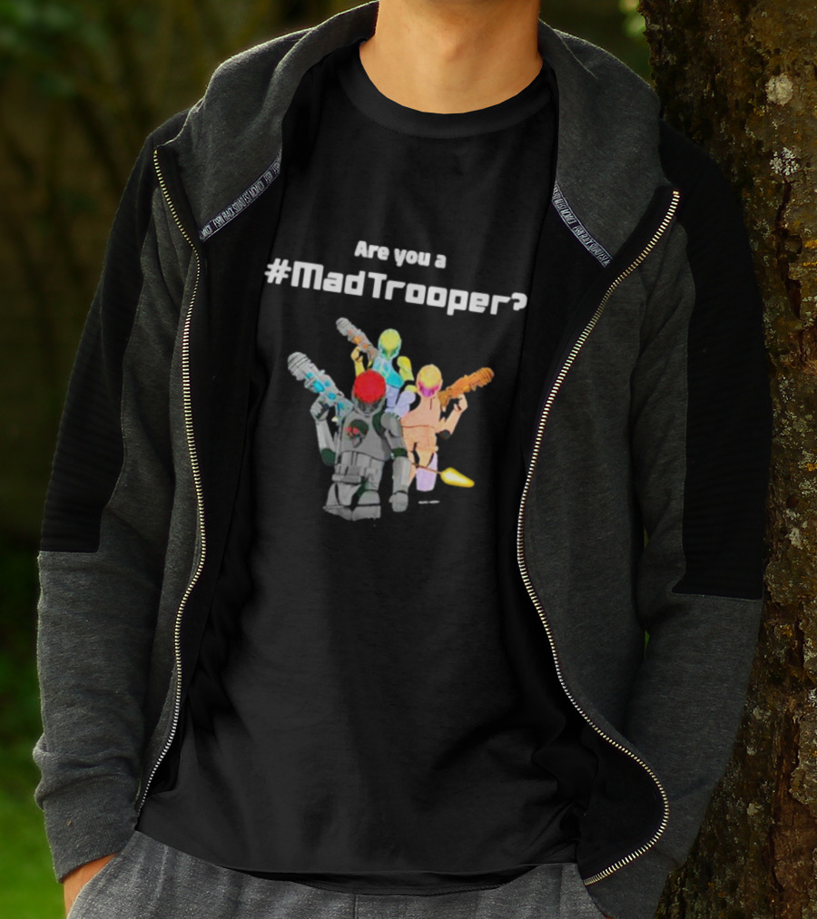 Are You A #MadTrooper With Colorful Laser Robots T-Shirt