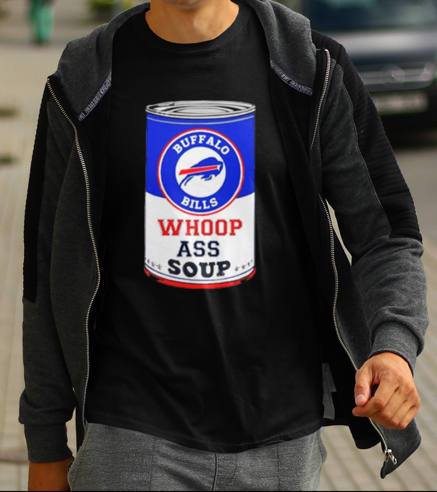 Buffalo Bills Whoop Ass Soup Can T-Shirt