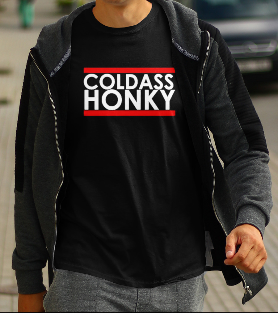 COLD ASS HONKY White Bold Letters Red Bars T-Shirt