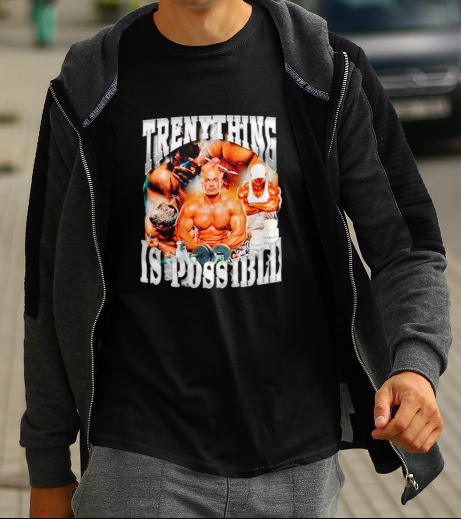 Trenything Is Possible Bodybuilding Motivation With Muscular T-Shirt