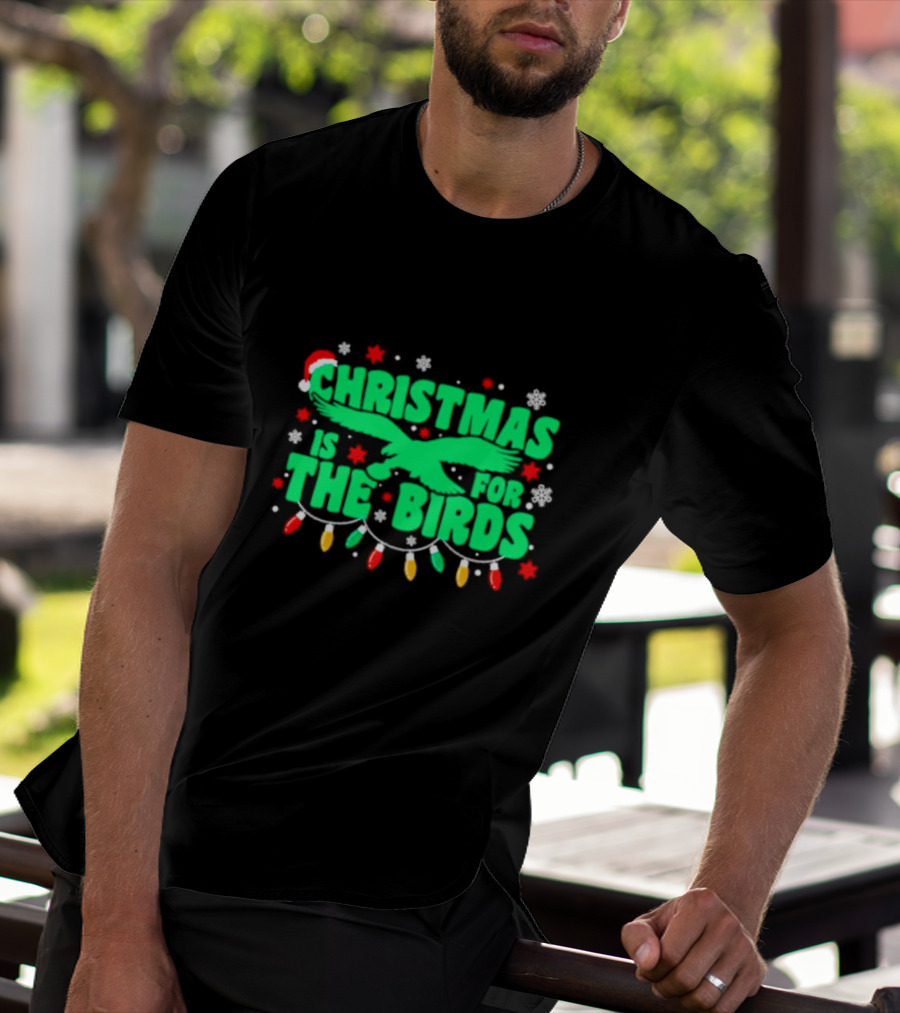 Christmas Is For The Birds Festive Holiday Lights Snowflakes Santa Hat T-Shirt