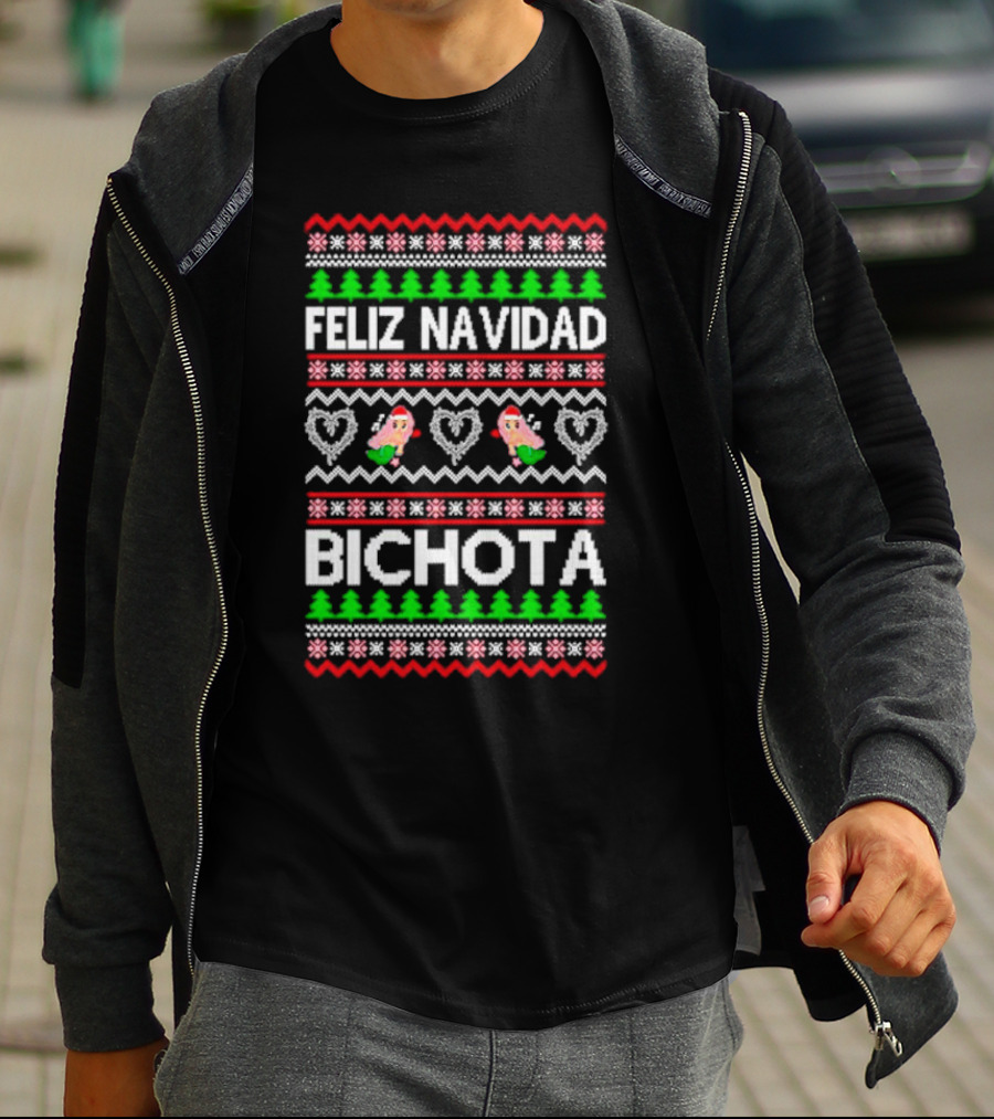 Feliz Navidad Bichota Festive Ugly Christmas T-Shirt