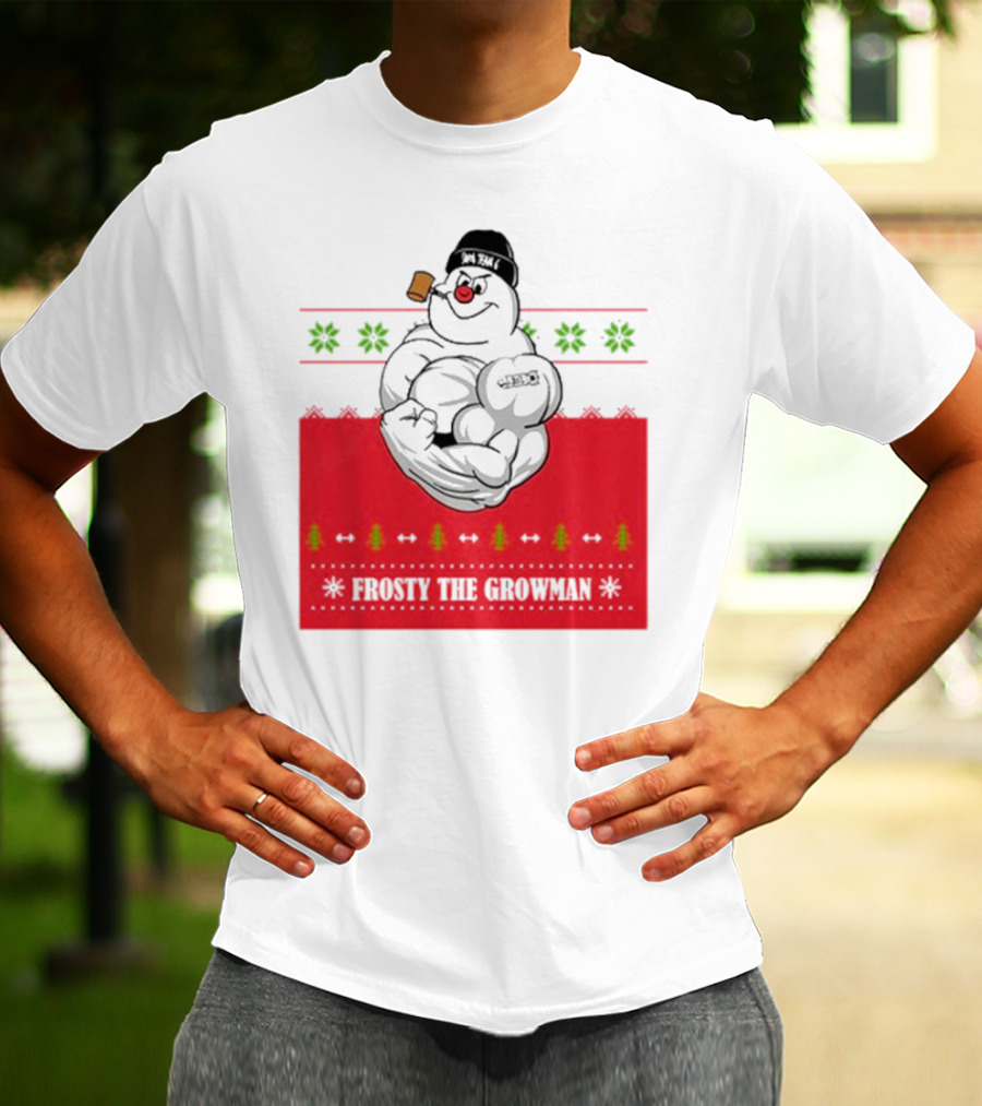 Frosty The Growman Christmas Ugly Sweater Pipe Bodybuilding Snowman T-Shirt