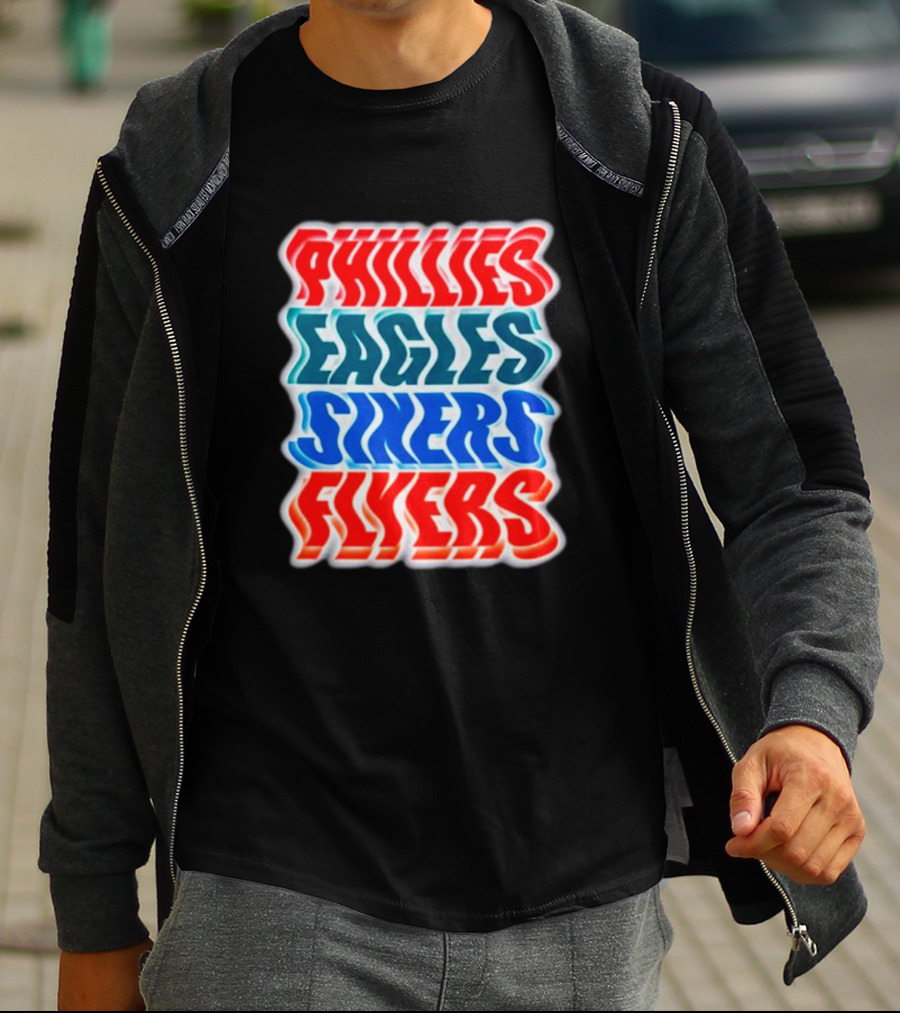 Phillies Eagles Sixers Flyers Sports Teams Text T-Shirt