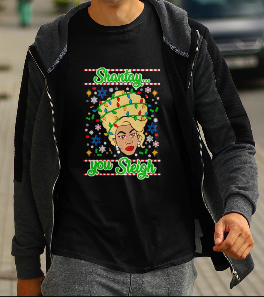 Shantay You Sleigh Christmas Lights Drag Queen T-Shirt