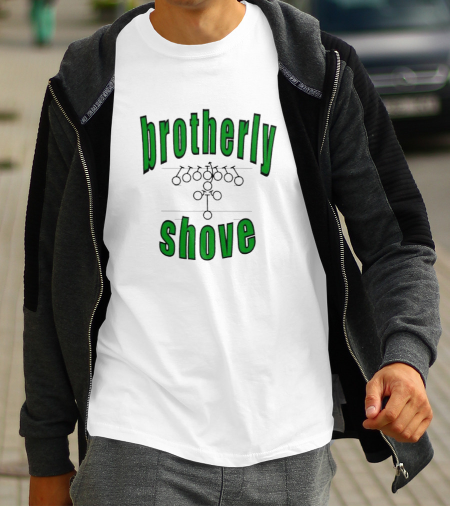Brotherly Shove Football Formation Play T-Shirt