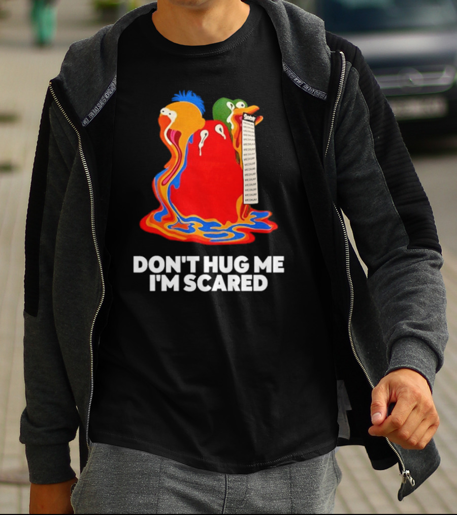 Don't Hug Me I'm Scared Melting Characters With Medium Tag T-Shirt