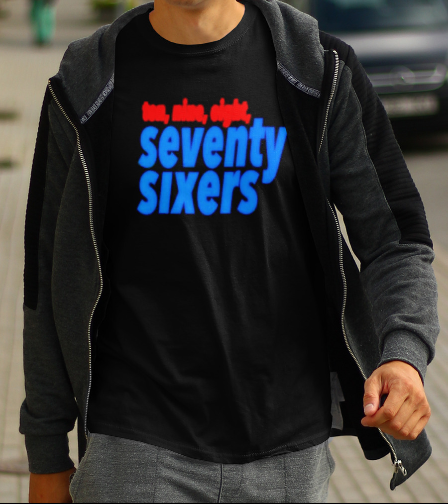 Ten Nine Eight Seventy Sixers T-Shirt