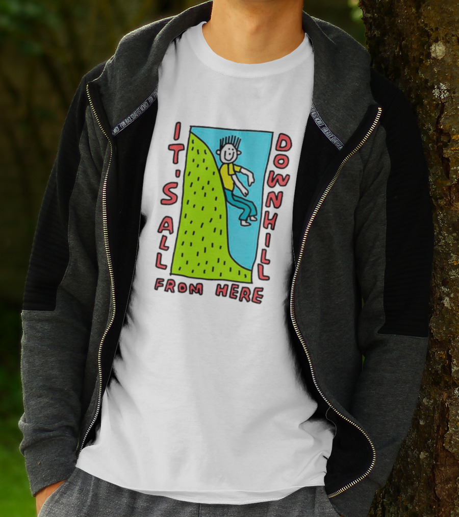 IT'S ALL DOWNHILL FROM HERE Cartoon Character Sliding Down Green Hill T-Shirt