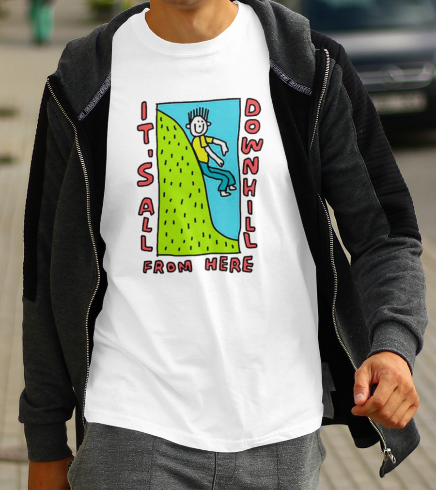 IT'S ALL DOWNHILL FROM HERE Cartoon Character Sliding Down Green Hill T-Shirt