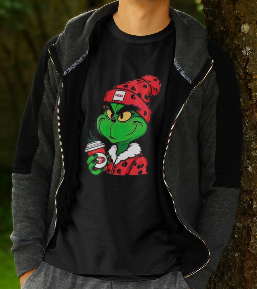 Grinch Boujee San Francisco 49ers Coffee Beanie Christmas 49ers T-Shirt