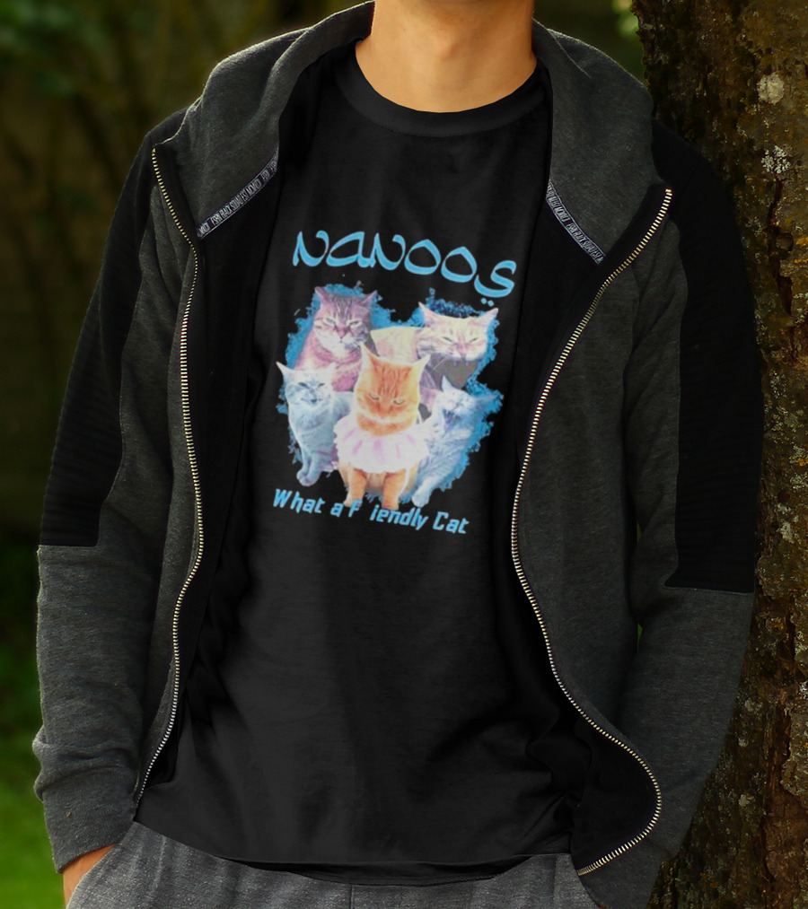 NANOOS Cats What A Friendly Cat T-Shirt