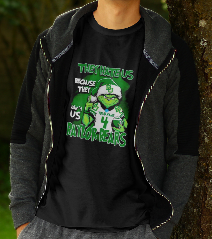 Grinch Santa Baylor Bears Football They Hate Us Because They Ain’t Us Custom Your Name And Number T-Shirt