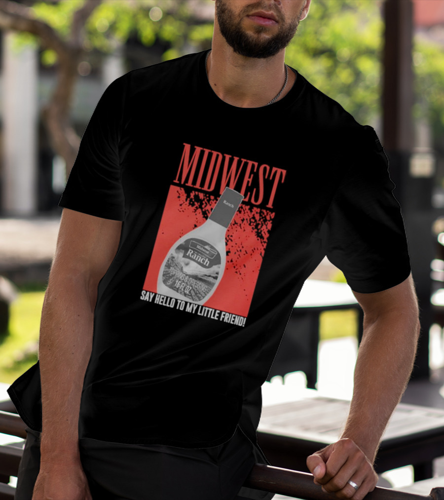 Midwest Ranch Say Hello To My Little Friend 16 Fl Oz T-Shirt