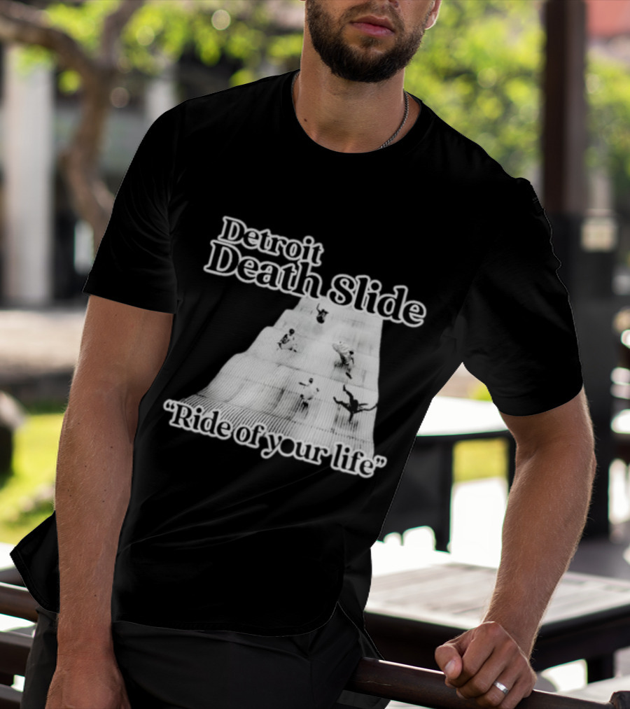 Detroit Death Slide Ride Of Your Life T-Shirt