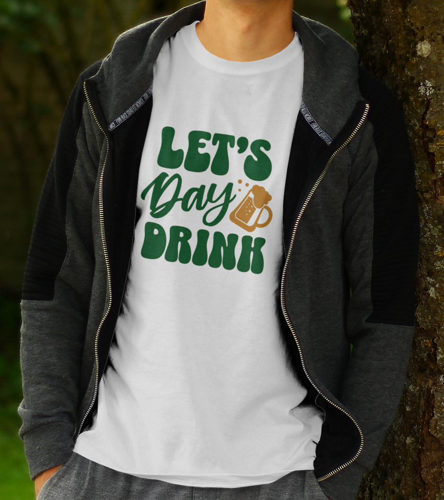 LET'S Day Drink Beer Mug T-Shirt