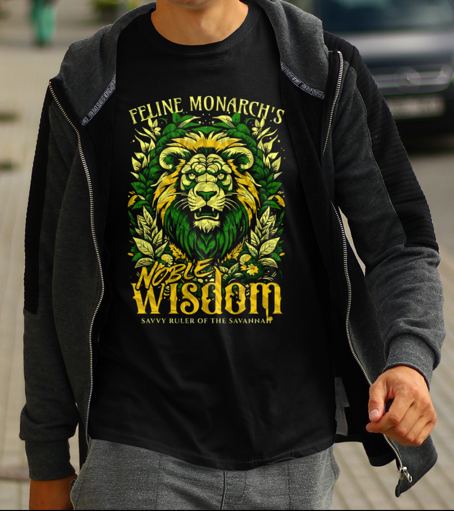 Feline Monarch's Noble Wisdom Savvy Ruler Of The Savannah T-Shirt
