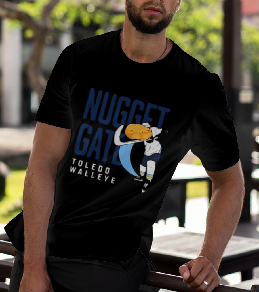 Nugget Gate Toledo Walleye Hockey Humor T-Shirt