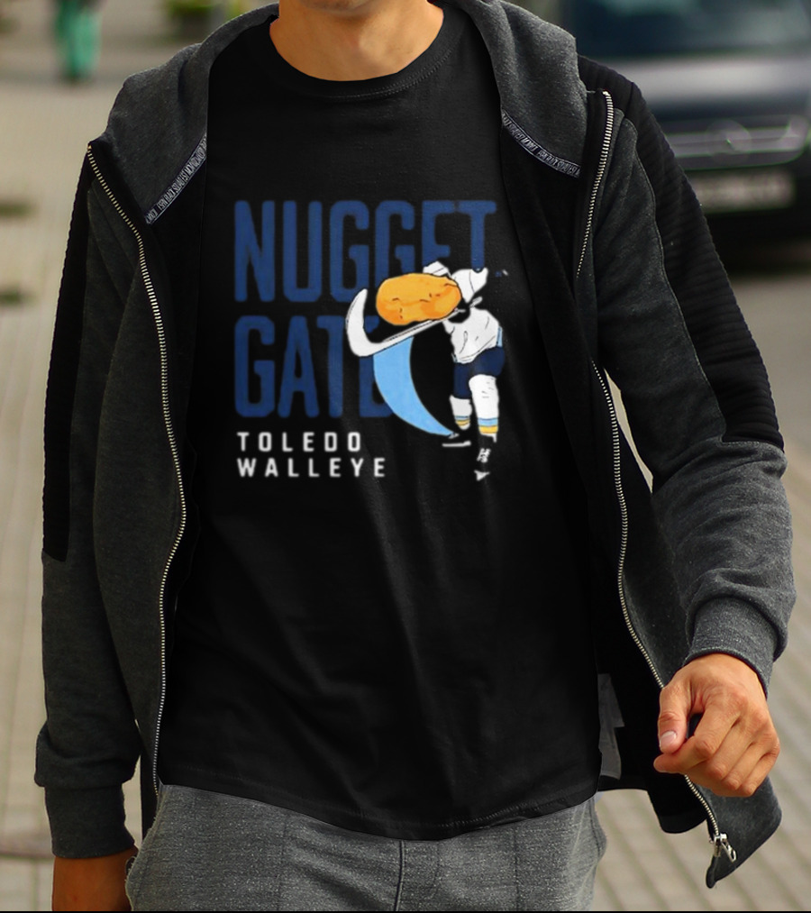 Nugget Gate Toledo Walleye Hockey Humor T-Shirt