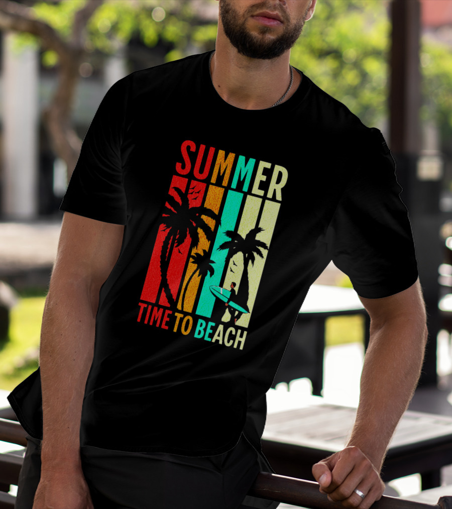 SUMMER TIME TO BEACH T-Shirt
