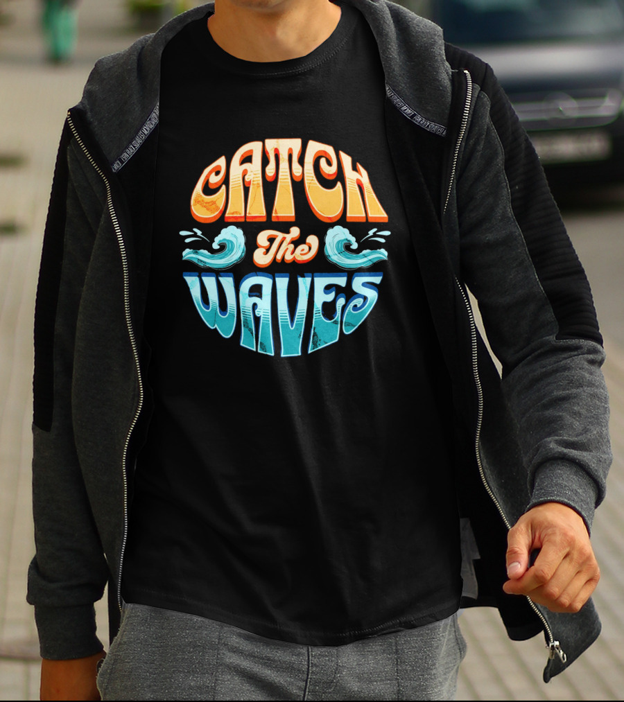 Catch The Waves Vibe Retro Beach T-Shirt