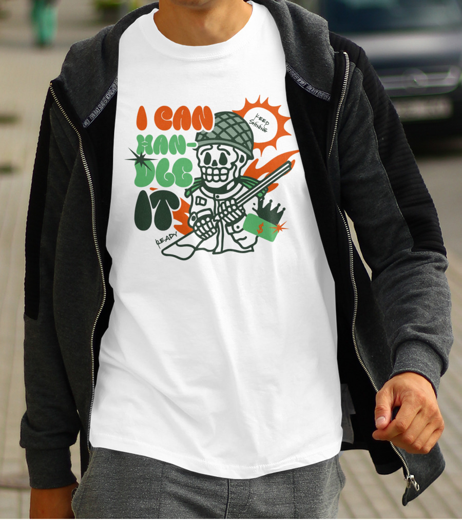 I Can Handle It Skeleton Holding Tags In Helmet With Sunburst T-Shirt