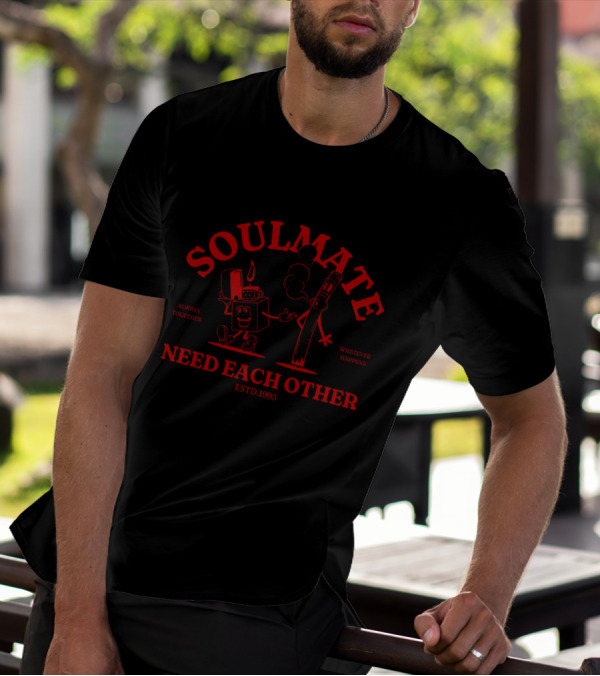 Soulmate Always Together Need Each Other Estd.1995 Whatever Happens T-Shirt