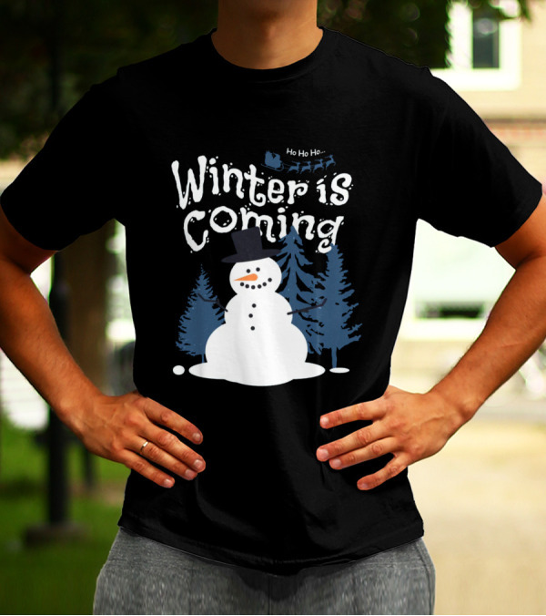 Winter Is Coming Snowman With Ho Ho Ho Santa Sleigh T-Shirt