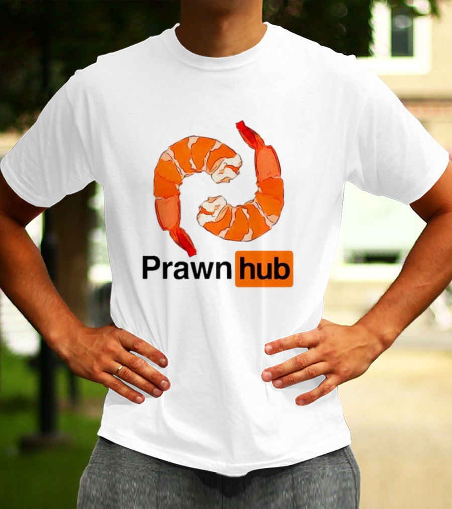Prawn Hub Parody With Shrimp T-Shirt