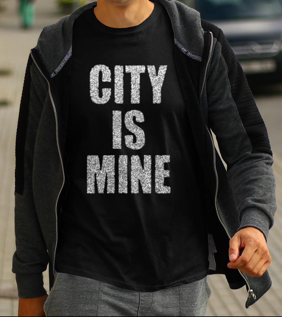 CITY IS MINE Black White T-Shirt