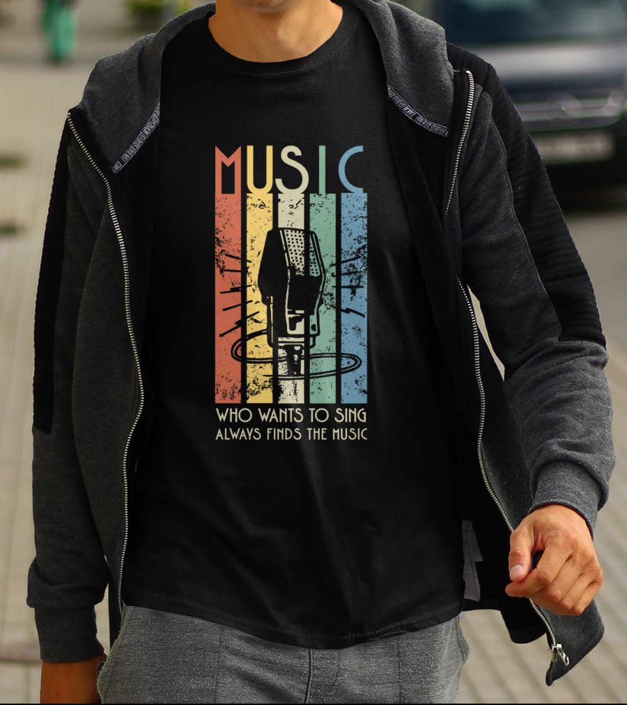 MUSIC Retro Stripes Microphone Who Wants To Sing Always Finds The Music T-Shirt