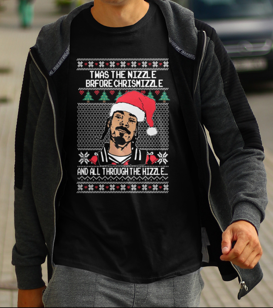 TWAS The Nizzle Before Chrismizzle And All Through The Hizzle Santa Hat Holiday T-Shirt