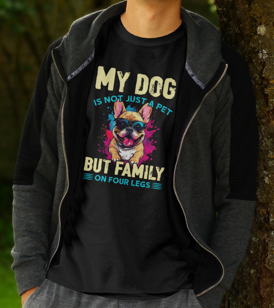 My Dog Is Not Just A Pet But Family On Four Legs With Sunglasses-Loving Bulldog T-Shirt
