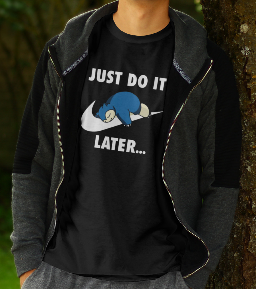 Snorlax Just Do It Later Parody Pokemon T-Shirt