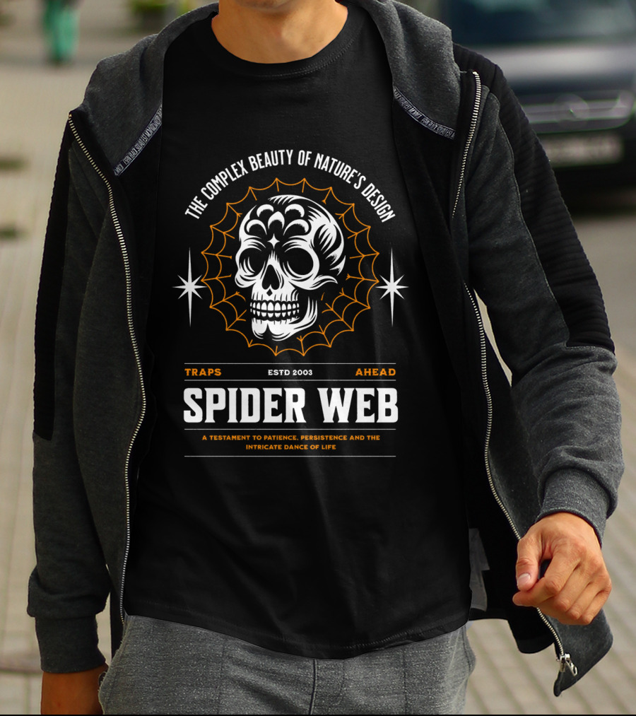 THE COMPLEX BEAUTY OF NATURE'S DESIGN SPIDER WEB TRAPS AHEAD ESTD 2003 A TESTAMENT TO PATIENCE PERSISTENCE AND THE INTRICATE DANCE OF LIFE T-Shirt