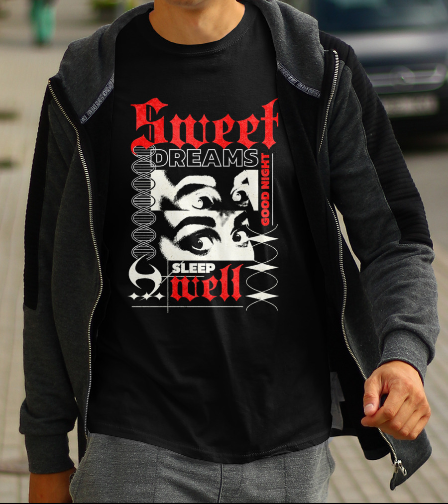 Sweet Dreams Good Night Sleep Well Grunge Eyes T-Shirt
