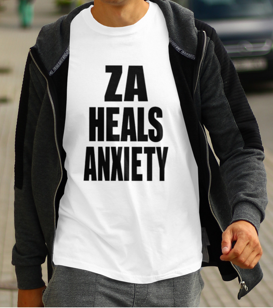 ZA Heals Anxiety T-Shirt