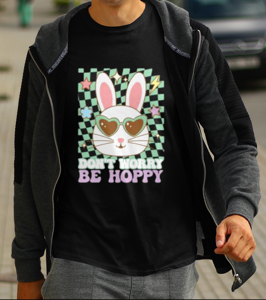 Groovy Retro Easter Bunny Dont Worry Be Hoppy T-Shirt