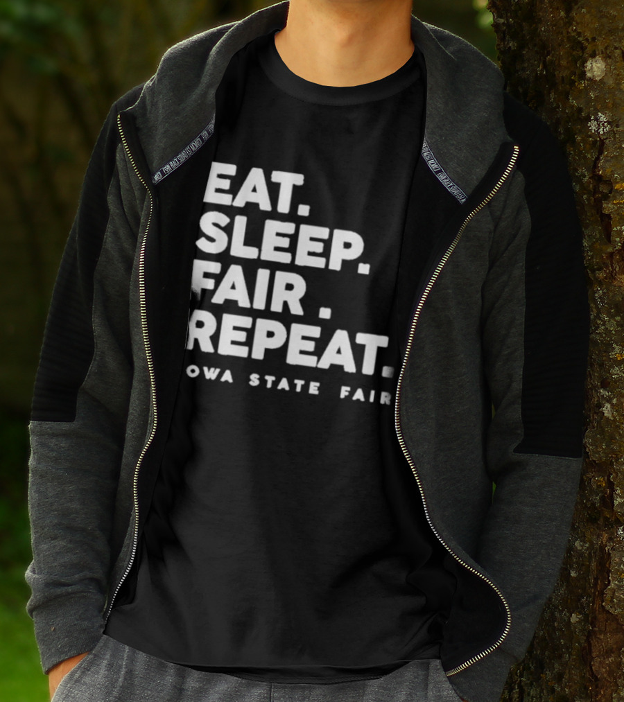 Eat Sleep Fair Repeat Iowa State Fair T-Shirt