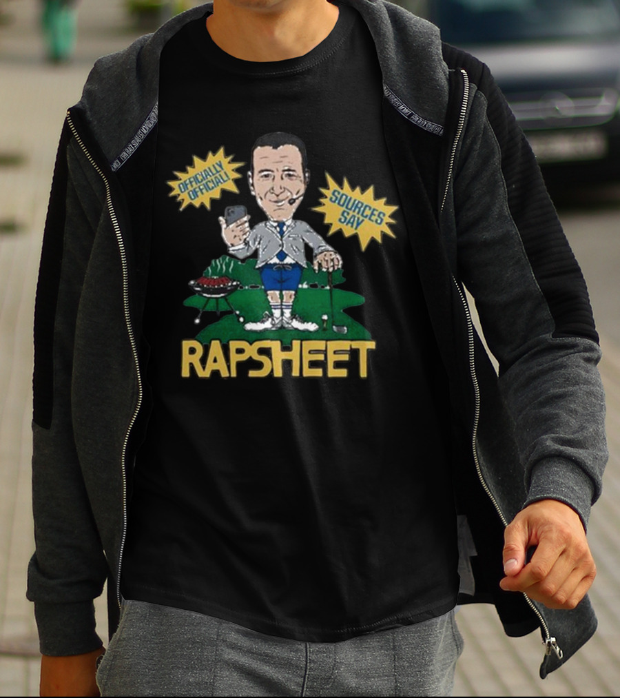 Rapsheet Ian Rapoport Sources Say Officially Golfing Grilling T-Shirt