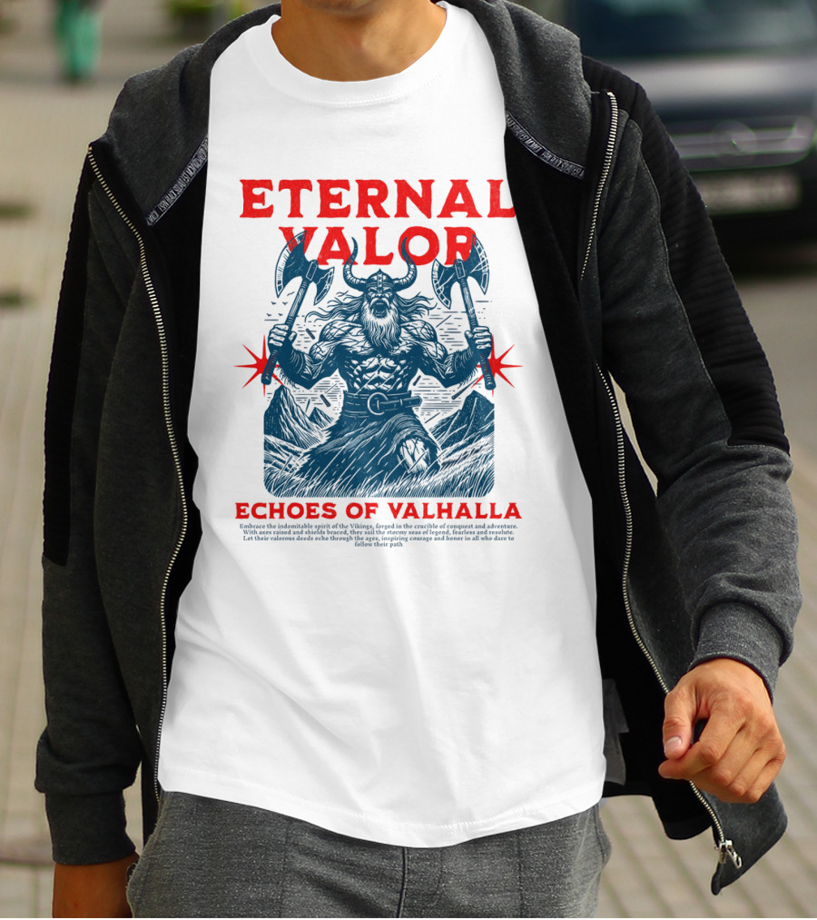 ETERNAL VALOR ECHOES OF VALHALLA VIKING WARRIOR AXES T-Shirt